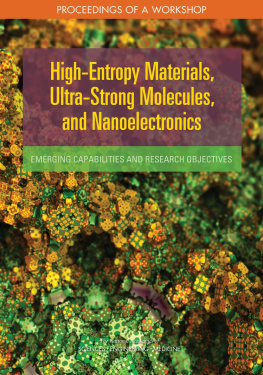 National Academies of Sciences Engineering - High-Entropy Materials, Ultra-Strong Molecules, and Nanoelectronics