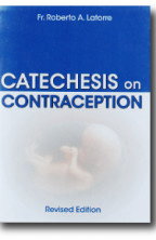 Roberto Latorre A Catechesis on Contraception