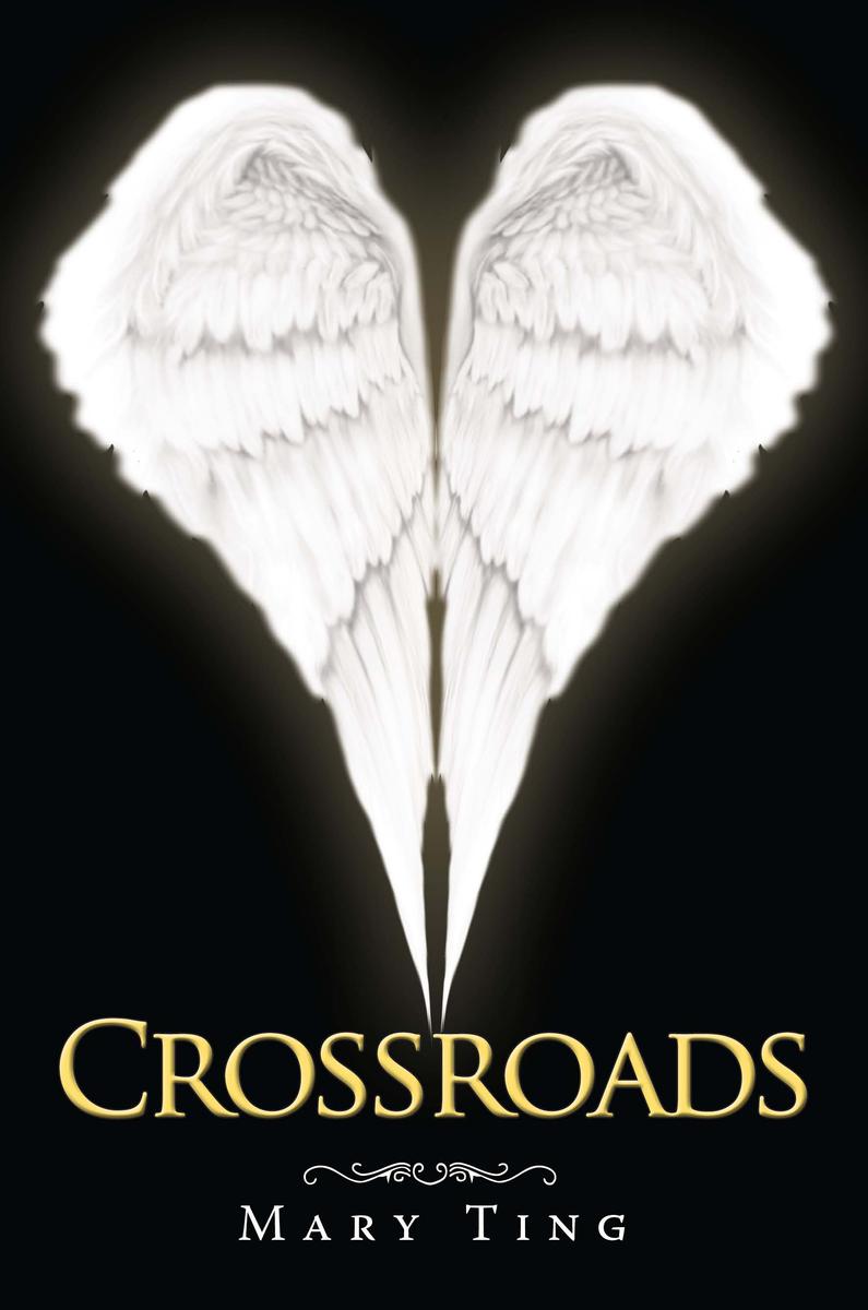 Crossroads By Mary Ting World CastlePublishing - photo 1