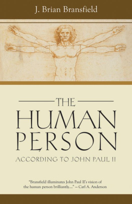 J. Brian Bransfield - Human Person