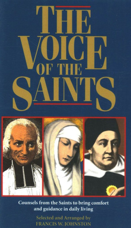 Francis Johnston Voice of The Saints: Councels from the Saints to bring Comfort and Guidance in Daily Living