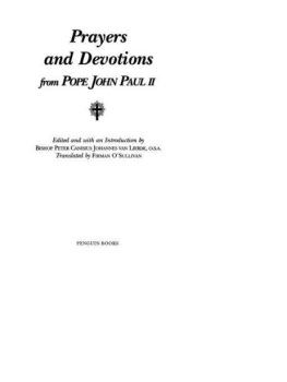 John Paul II - Prayers and Devotions: 365 Daily Meditations