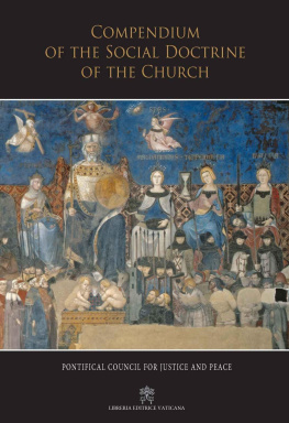 The Catholic Church - Compendium of the Social Doctrine of the Church