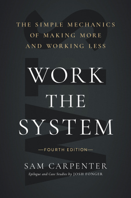 Sam Carpenter - Work the System