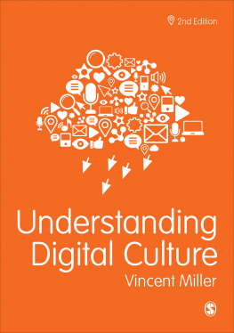 Vincent Miller - Understanding digital culture