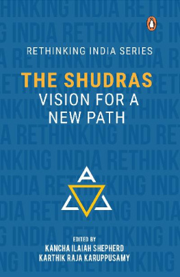 Kancha Ilaiah Shepherd - The Shudras: Vision for a New Path