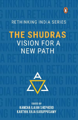 Kancha Ilaiah Shepherd The Shudras: Vision for a New Path