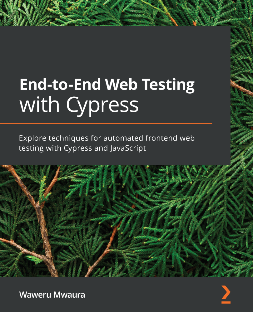 End-to-End Web Testing with Cypress Explore techniques for automated frontend - photo 1