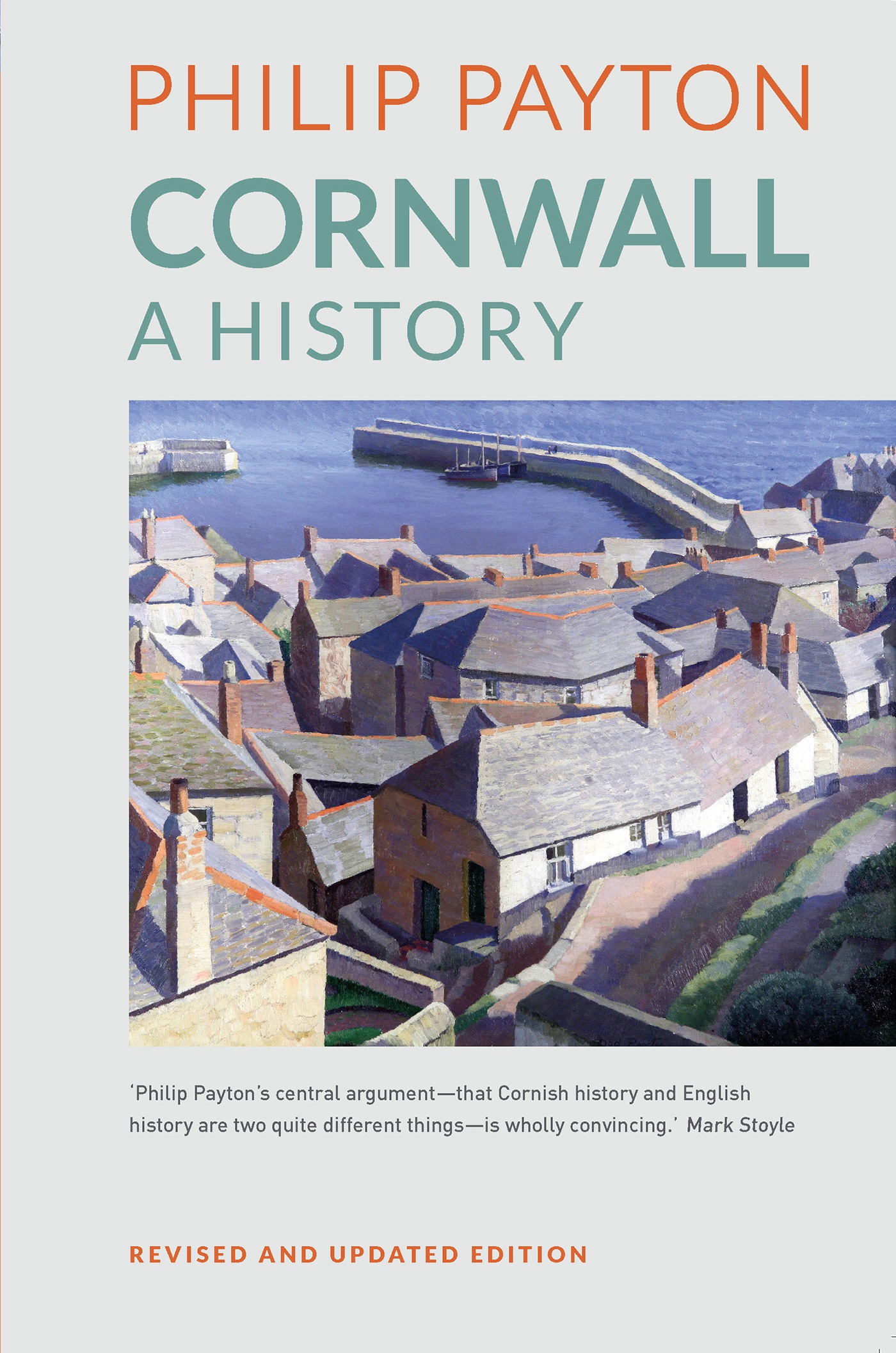 Cornwall A History Revised and updated edition A new edition of Philip - photo 1