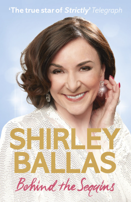 Shirley Ballas - Behind the Sequins