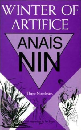 Anais Nin - The Winter of Artifice: a facsimile of the original 1939 Paris edition (Villa Seurat) (Villa Seurat)
