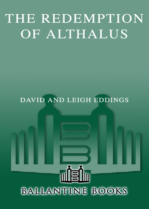 THE REDEMPTION of ALTHALUS David and Leigh Eddings THE - photo 1