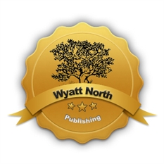 Wyatt North Publishing LLC 2013 A Boutique Publishing Company Publishing by - photo 1