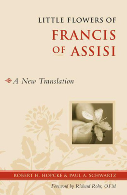 Robert H. Hopcke - Little Flowers of Francis of Assisi: A New Translation