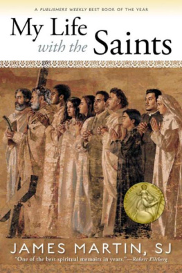 James Martin - My Life with the Saints