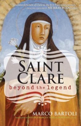 Marco Bartoli - Saint Clare: Beyond the Legend