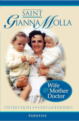 Pietro Molla - Saint Gianna Molla: Wife, Mother, Doctor