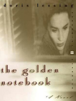 Doris Lessing - The Golden Notebook: Perennial Classics edition