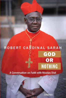 Robert Sarah - God or Nothing