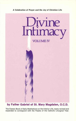 Father Gabriel - Divine Intimacy, Vol. 4
