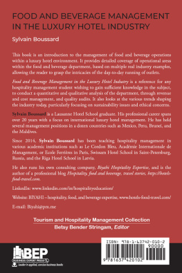 Sylvain Boussard Food and Beverage Management in the Luxury Hotel Industry