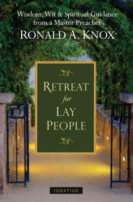 Ronald Knox - A Retreat for Lay People