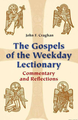 John Craghan - The Gospels of the Weekday Lectionary