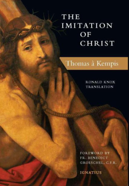 Thomas à Kempis - The Imitation of Christ