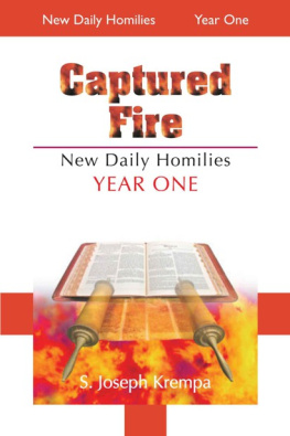 S. Joseph Krempa Captured Fire: New Daily Homilies, Year One