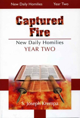 Rev. S. Joseph Krempa Captured Fire: The New Daily Homilies, Year Two