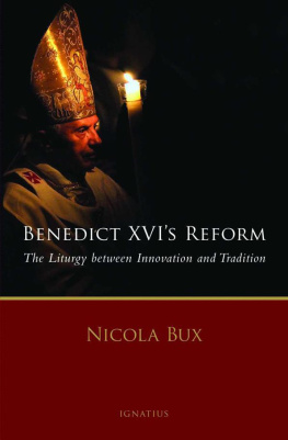Nicola Bux - Benedict XVI’s Reform: The Liturgy Between Innovation and Tradition