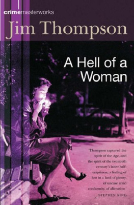 Jim Thompson A Hell of a Woman (Crime Masterworks)