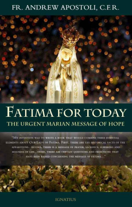 Andrew Apostoli - Fatima for Today