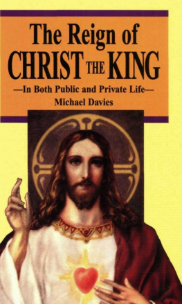 Michael Treharne Davies The Reign of Christ the King