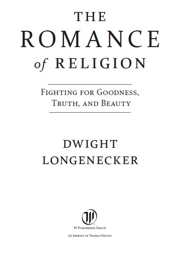 2014 Dwight Longenecker All rights reserved No portion of this book may be - photo 1