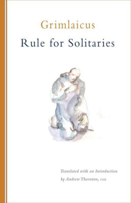 Grimlaicus - Rule for Solitaries