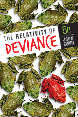 John O. Curra - The Relativity of Deviance