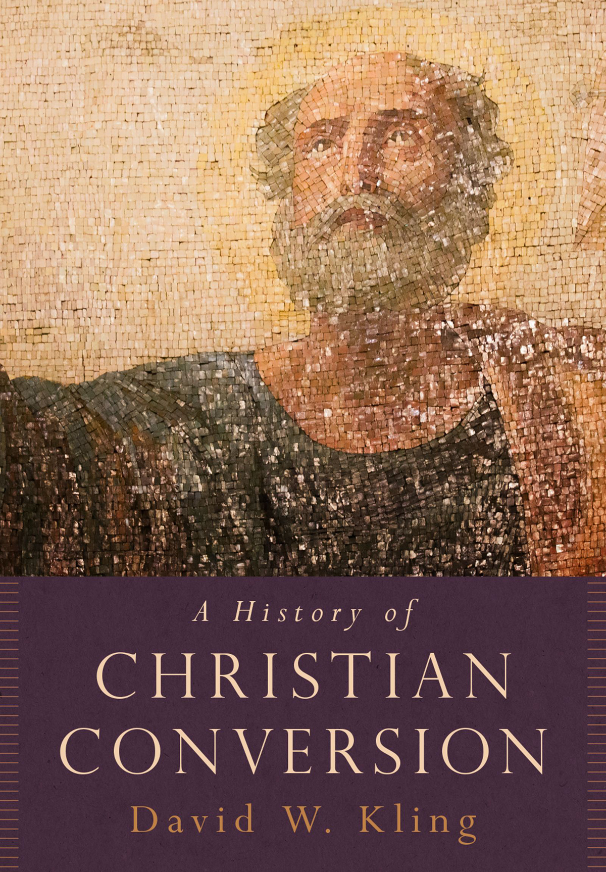 A History of Christian Conversion - image 1