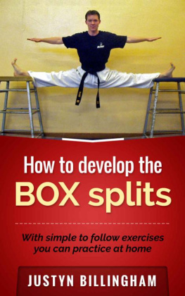 Billingham How to develop the BOX splits: With simple to follow exercises you can do at home