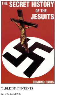 Edmund Paris Secret History of the Jesuits