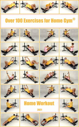 Nicole Over 100 Exercises for Home Gym: Home Workout