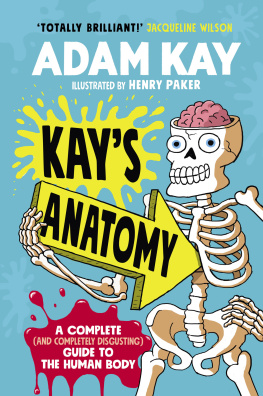 Adam Kay - Kays Anatomy