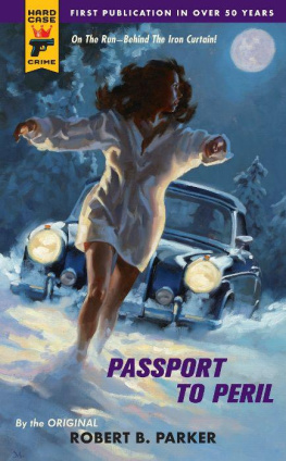 Robert B. Parker - Passport to Peril