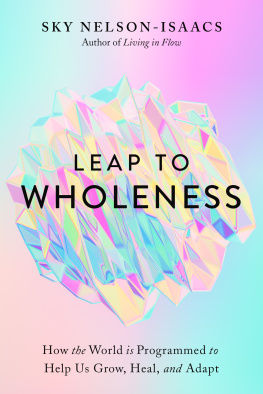 Sky Nelson-Isaacs Leap to Wholeness