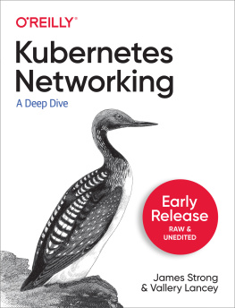 James Strong Kubernetes Networking