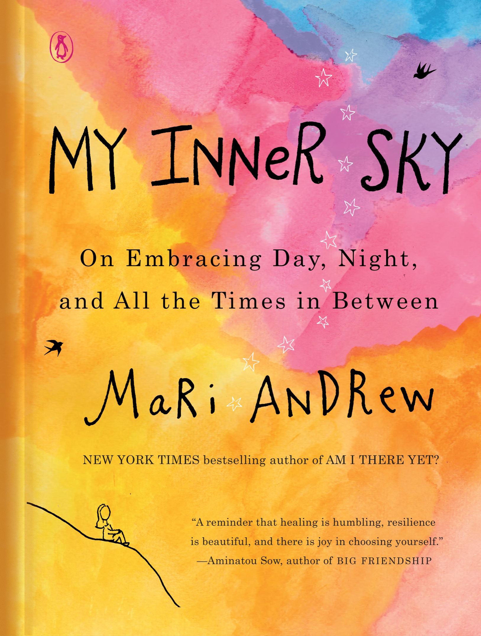 PRAISE FOR MY INNER SKY Theres something about Mari Andrews words and - photo 1