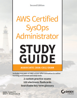 Brett McLaughlin - AWS Certified SysOps Administrator Study Guide: Associate (SOA-C01) Exam 2nd Edition