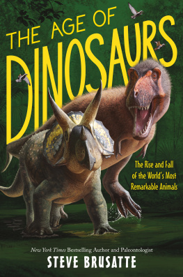 Steve Brusatte The Age of Dinosaurs