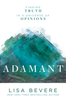 Lisa Bevere - Adamant: Finding Truth in a Universe of Opinions