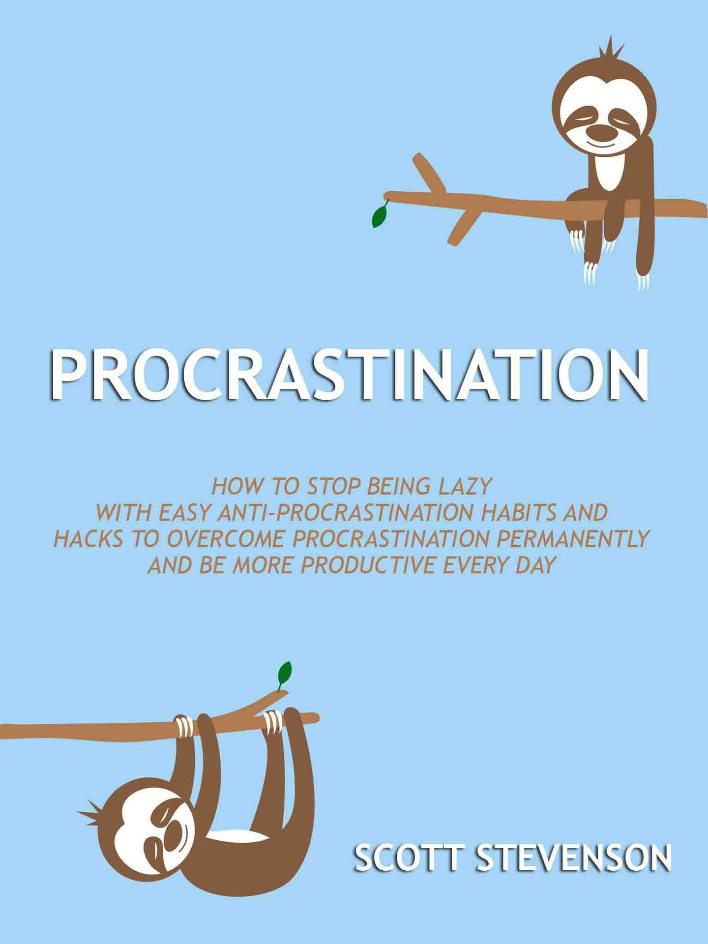 Procrastination How to Stop Being Lazy With Easy Anti-Procrastination Habits - photo 1